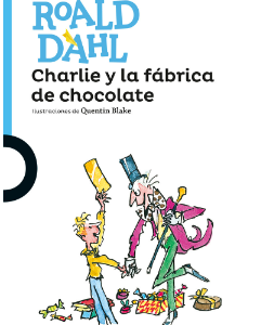 CHARLIE Y LA FABRICA DE CHOCOLATES