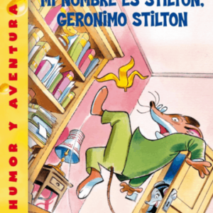 MI NOMBRE ES STILTON