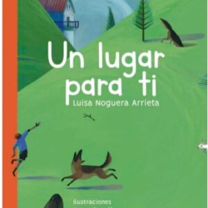UN LUGAR PARA TI